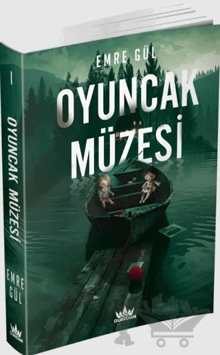 Oyuncak Müzesi 1 – Emre Gül – Guardian kitap kapağı