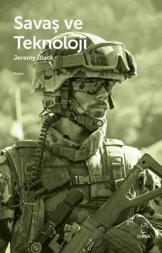 Savaş ve Teknoloji – Jeremy Black – Doruk Yayınları kitap kapağı