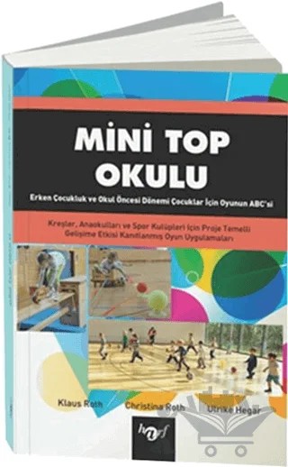 Mini Top Okulu – Chiristina Roth, Klaus Roth, Ulrike Hegar – Harf Eğitim Yayıncılık kitap kapağı