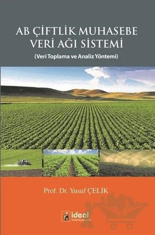 AB Çiftlik Muhasebe Veri Ağı Sistemi – Yusuf Çelik – İdeal Kültür Yayıncılık kitap kapağı
