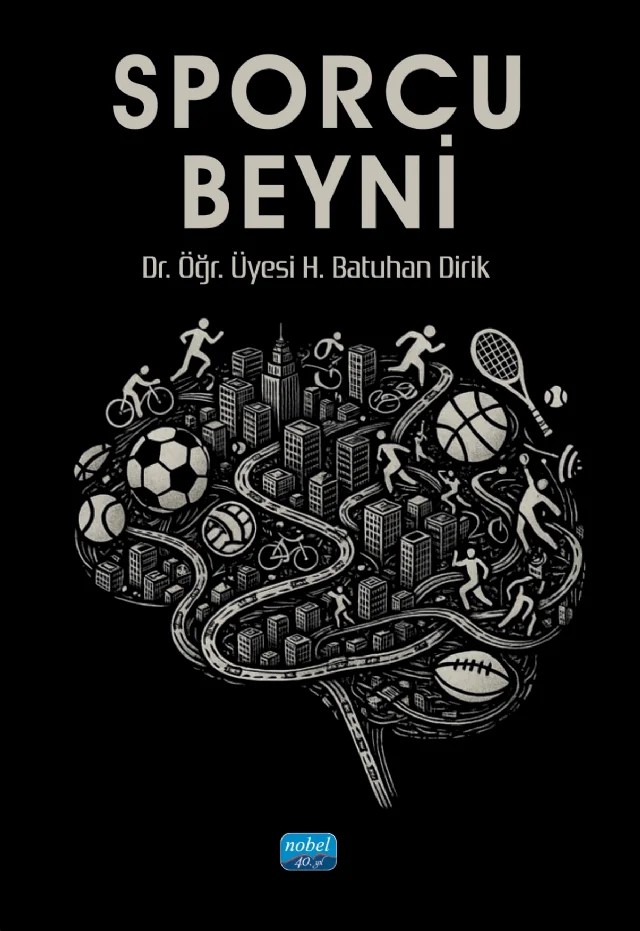 Sporcu Beyni – Batuhan Dirik – Nobel Akademik Yayıncılık kitap kapağı