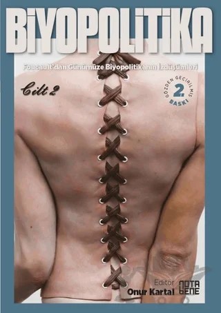 Biyopolitika 2. Cilt – Onur Kartal – Nota Bene Yayınları kitap kapağı