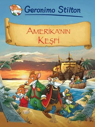 Amerika’nın Keşfi – Geronimo Stilton – Pegasus Yayınları kitap kapağı