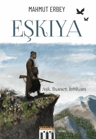 Eşkıya – Mahmut Erbey – Patara Kitap kitap kapağı