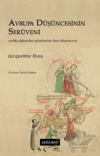 Avrupa Düşüncesinin Serüveni – Jacqueline Russ – Doğu Batı Yayınları kitap kapağı