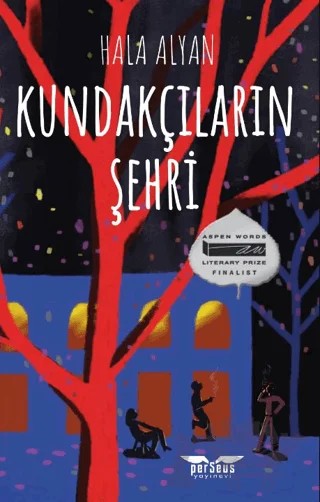 Kundakçıların Şehri – Hala Alyan – Perseus kitap kapağı
