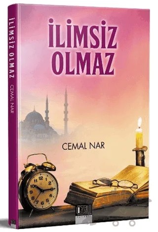 İlimsiz Olmaz – Cemal Nar – Özgü Yayıncılık kitap kapağı