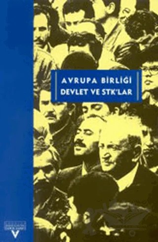 Avrupa Birliği Devlet ve STK’lar – Sempozyum – Tarih Vakfı Yurt Yayınları kitap kapağı