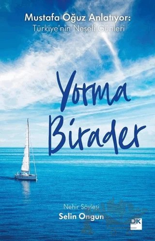 Yorma Birader – Selin Ongun – Doğan Kitap kitap kapağı