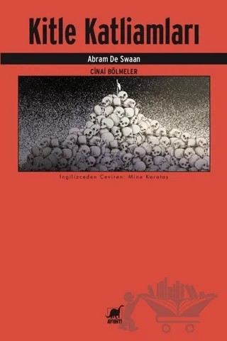 Kitle Katliamları – Abram de Swaan – Ayrıntı Yayınları kitap kapağı