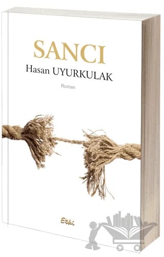 Sancı – Hasan Uyurkulak – Etki Yayınları kitap kapağı