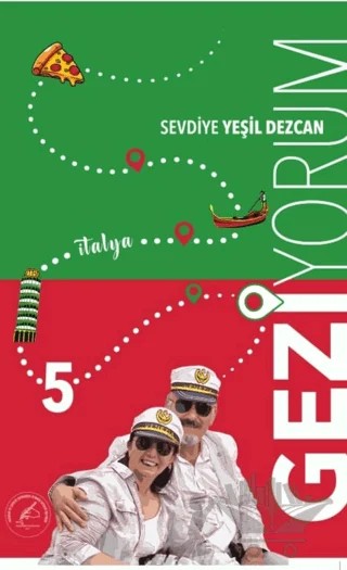Geziyorum V – Sevdiye Yeşil Dezcan – Yazşader Yayıncılık kitap kapağı