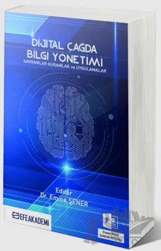 Dijital Çağda Bilgi Yönetimi – Kolektif – Efe Akademi Yayınları kitap kapağı