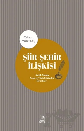 Şiir - Şehir İlişkisi – Tahsin Yurttaş – Fecr Yayınları kitap kapağı
