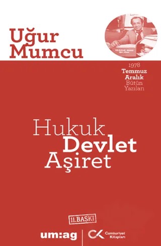 Hukuk Devlet Aşiret – Uğur Mumcu – Cumhuriyet Kitapları / um:ag Yayınları kitap kapağı