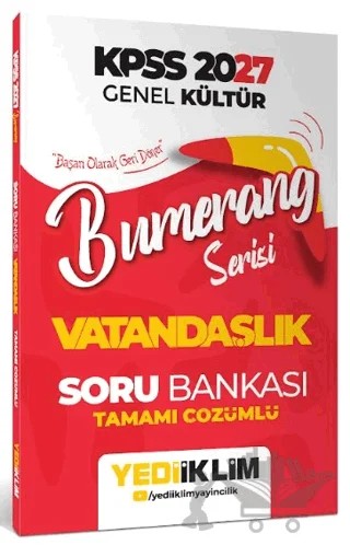 2027 KPSS Genel Kültür Bumerang Serisi Vatandaşlık Tamamı Çözümlü Soru Bankası – Kolektif – Yediiklim Yayınları kitap kapağı