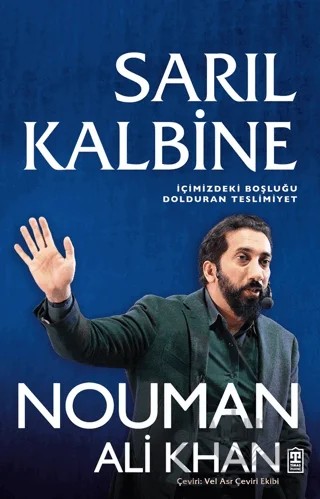 Sarıl Kalbine – Nouman Ali Khan – Timaş İnanç kitap kapağı
