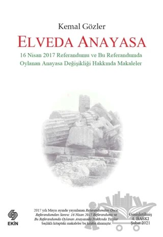 Elveda Anayasa – Kemal Gözler – Ekin Basım Yayın kitap kapağı