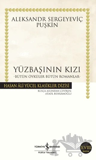 Yüzbaşının Kızı – Aleksandr Puşkin – İş Bankası Kültür Yayınları kitap kapağı