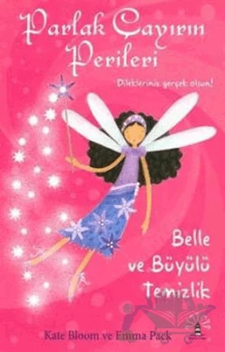 Parlak Çayırın Perileri - Belle ve Büyülü Temizlik – Kate Bloom – Büyülü Fener Yayınları kitap kapağı