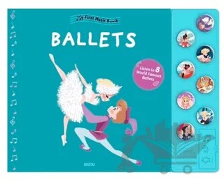 My First Music Book: My First Ballet – Christelle Galloux – Auzou Books kitap kapağı