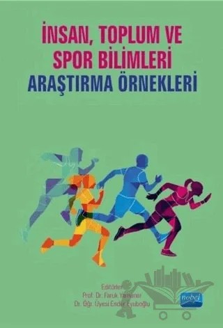 İnsan Toplum ve Spor Bilimlerinde Araştırma Örnekleri – Kolektif – Nobel Akademik Yayıncılık kitap kapağı