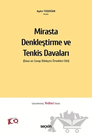 Mirasta Denkleştirme ve Tenkis Davaları – Aydın Tekdoğan – Seçkin Yayıncılık kitap kapağı