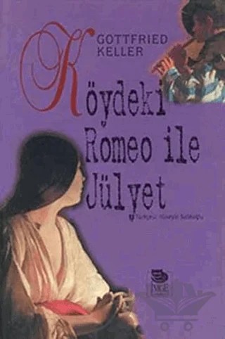 Köydeki Romeo ile Jülyet – Gottfried Keller – İmge Kitabevi Yayınları kitap kapağı