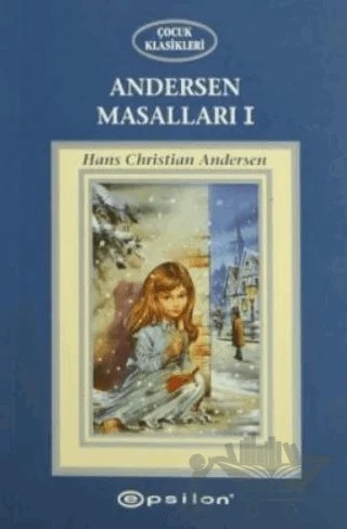 Andersen Masalları 1 – Hans Chrıstıan Andersen – Epsilon Yayınevi kitap kapağı