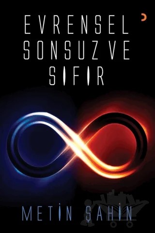 Evrensel Sonsuz ve Sıfır – Metin Şahin – Cinius Yayınları kitap kapağı