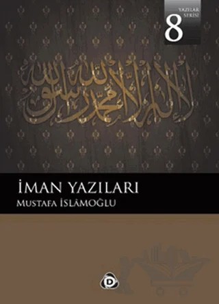 İman Yazıları – Mustafa İslamoğlu – Düşün Yayıncılık kitap kapağı