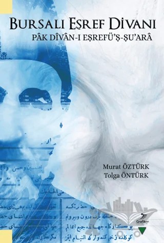 Bursalı Eşref Divanı – Murat Öztürk, Tolga Öntürk – Grafiker Yayınları kitap kapağı