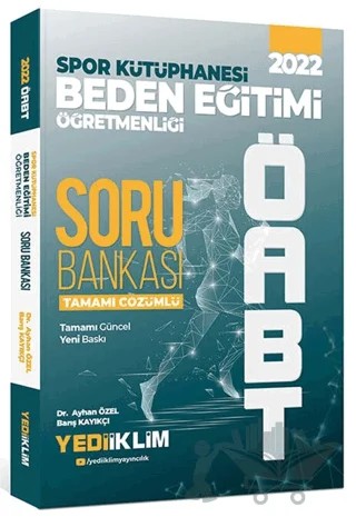 2022 ÖABT Beden Eğitimi Öğretmenliği Spor Kütüphanesi Tamamı Çözümlü Soru Bankası – Kolektif – Yediiklim Yayınları kitap kapağı