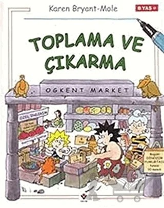 Toplama ve Çıkarma – Karen Bryant-Mole – TÜBİTAK Yayınları kitap kapağı