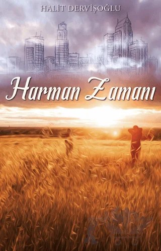 Harman Zamanı – Halit Dervişoğlu – Beka Yayınları kitap kapağı