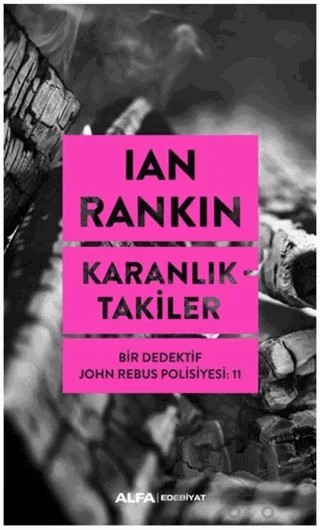 Karanlıktakiler – Ian Rankin – Alfa Yayınları kitap kapağı
