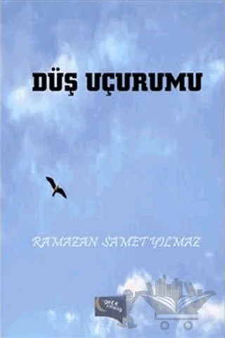 Düş Uçurumu – Ramazan Samet Yılmaz – Gece Kitaplığı kitap kapağı