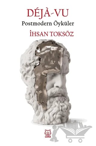 Deja-vu – İhsan Toksöz – Luna Yayınları kitap kapağı