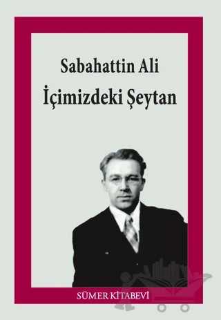 İçimizdeki Şeytan – Sabahattin Ali – Sümer Kitabevi kitap kapağı
