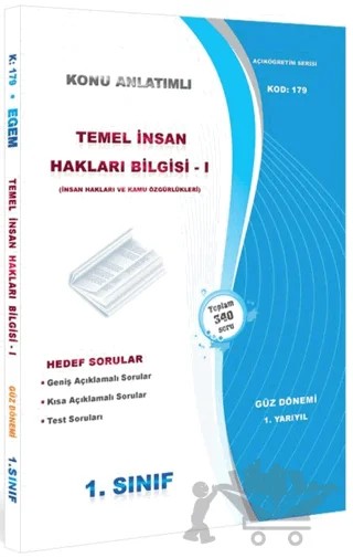 1. Sınıf 1. Yarıyıl Temel İnsan Hakları Bilgisi 1 Konu Anlatımlı Soru Bankası - Kod 179 – Kolektif – Egem Eğitim Yayınları kitap kapağı