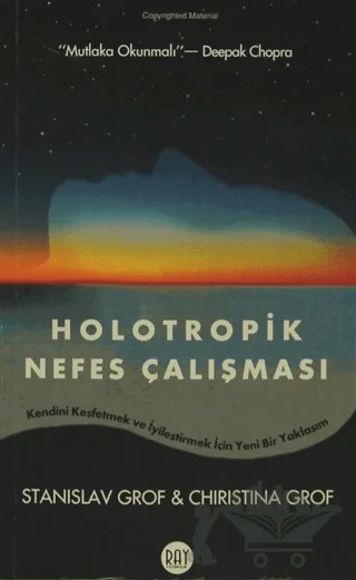 Holotropik Nefes Çalışması – Christina Grof, Stanislav Grof – Ray Yayıncılık kitap kapağı