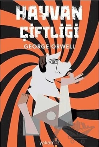 Hayvan Çiftliği – George Orwell – Yakamoz Yayınevi kitap kapağı