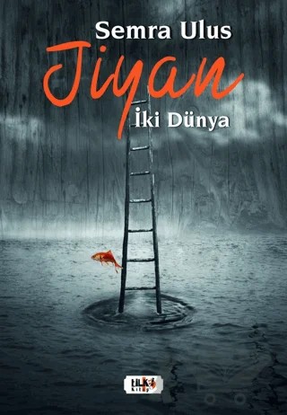 Jiyan - İki Dünya – Semra Ulus – Tilki Kitap kitap kapağı