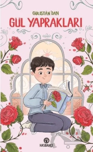 Gülistan'dan Gül Yaprakları – Zeliha Pak – Hasbahçe kitap kapağı