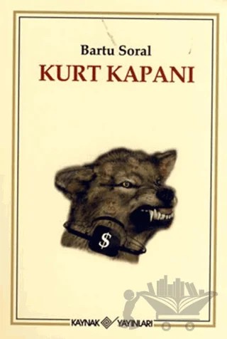 Kurt Kapanı – Bartu Soral – Kaynak Yayınları kitap kapağı