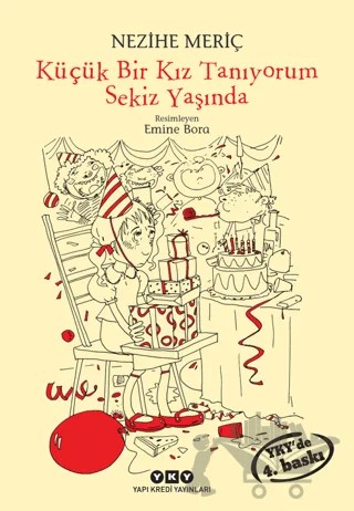 Küçük Bir Kız Tanıyorum Sekiz Yaşında – Nezihe Meriç – Yapı Kredi Yayınları kitap kapağı