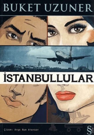 İstanbullular (Çizgi Dizisi ) – Buket Uzuner – Everest Yayınları kitap kapağı