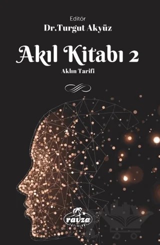 Akıl Kitabı - 2 – Turgut Akyüz – Ravza Yayınları kitap kapağı