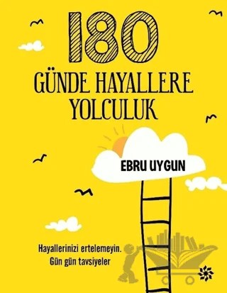 180 Günde Hayallere Yolculuk – Ebru Uygun – Doğan Novus kitap kapağı