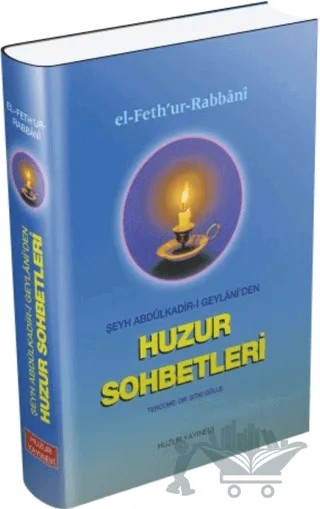 Huzur Sohbetleri – Abdülkadir Geylani – Huzur Yayınevi kitap kapağı